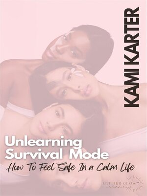 cover image of Unlearning Survival Mode